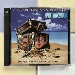 Gilles Peterson & Norman Jay /Journeys By Dj ・ Desert Island Mix / 2CD 