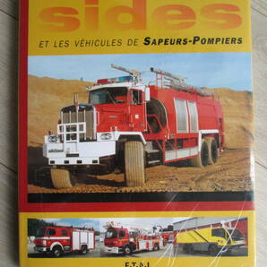 洋書 / フランスの空港用化学消防車 シデス社の本 / SIDES ET LES VEHICULES DE SAPEURS-POMPIERS /( Berliet, Faun, Iveco, Renault, Fiatの画像1