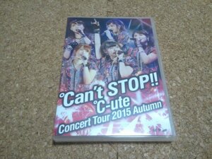 ℃-ute【コンサートツアー2015秋 ℃an't STOP!!】★ライブDVD★（C-ute・キュート・鈴木愛理）★
