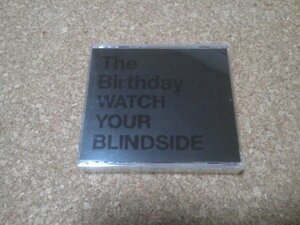 The Birthday【WATCH YOUR BLINDSIDE】★アルバム★2CD★（thee michelle gun elephant・チバユウスケ）★