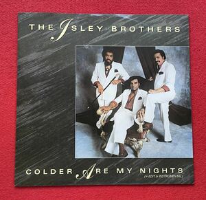 アイズレー・ブラザーズ / Colder Are My Nights 12inch盤その他にもプロモーション盤 レア盤 人気レコード 多数出品。