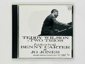 即決CD TEDDY WILSON TWO TRIOS テディー・ウィルソン ジョー・ジョーンズ ベニー・カーター FATUING BENNY CARTER JO JONES 書込あり X37