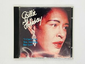 即決CD Billie Holiday / I Can't Give You Anything But Love / ビリー・ホリデイ / 書込みあり JW 77022 X37