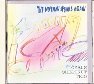 CD　★Cyrus Chestnut Trio The Nutman Speaks Again　国内盤　(Alfa Jazz ALCR-168)