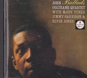 CD　★John Coltrane Quartet* Ballads　 国内盤　(Impulse! UCCU-5001)　帯付