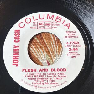 JOHNNY CASH 1970 US Original Promo 7inch FLESH AND BLOOD