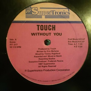 TOUCH / WITHOUT YOU /LARRY LEVAN,GARAGE,DJ NORI,TIMMY REGISFORD