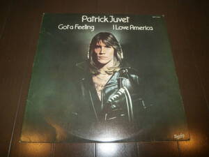 PATRICK JUVET / GOT A FEELING /LP/ I LOVE AMERICA /DJ HARVEY/BODY & SOUL