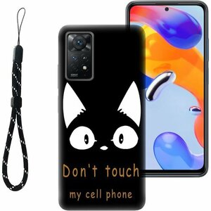 RuiMi for Redmi Note 11 Pro ケース Dont touch my cell phone 866