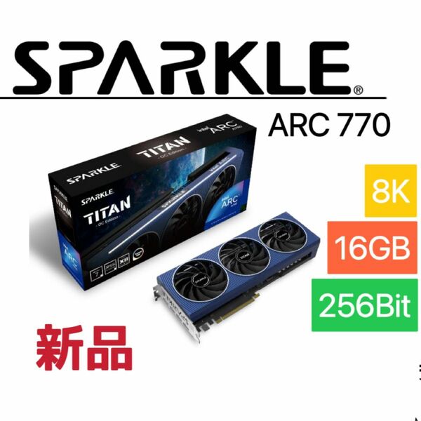 新品　SPARKLE Intel Arc A770 TITAN OC Edition 超　RTX4060ti RYX4060