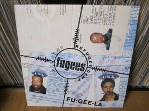 Fugees / Fu-gee-la