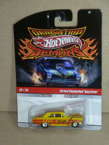 DRAG STRIP DEMONS【'64 Ford Thunderbolt "Nazy Crate"】Hot Wheels フォード サンダーバード ホットウィール