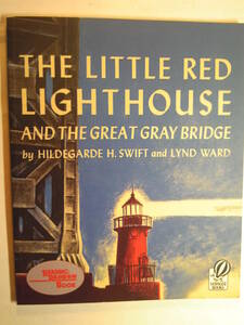 英語/絵本「The Little Red Lighthouse and the Great Gray Bridge/小さな赤い灯台と巨大な灰色の橋」