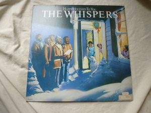 The Whispers / Happy Holidays To You ライナー付属 ダンサブル & メロウ SOUL LP 試聴