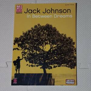 洋書ギタースコア Jack Johnson In Between Dreams TAB譜付き ジャック・ジョンソン