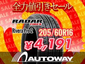 New item 205/60R16 Radar レーダー Rivera Pro 2 205/60-16 Inch ★全力値引きセール★