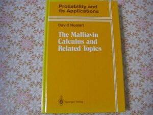 数学洋書 The Malliavin calculus and related topics ：David Nualart デイヴィッド ニュアラート マリアヴァン解析 J73