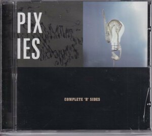 CD (輸入盤) 　Pixies : Complete 'B' Sides (4AD GAD-2103)