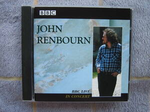 CD　英国アコースティックギター名手　ジョンレンボーン　BBC Live in Concert　輸入盤・中古品　John Renbourn