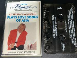 Richard Clayderman / Plays Love Songs Of Asia 輸入カセットテープ