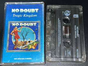 No Doubt / Tragic Kingdom 輸入カセットテープ