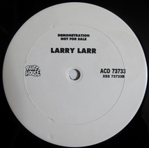 Larry Larr - Larry, That's What They Call Me 12インチ (US / OFFICIAL PROMO / 1991年 RUFF HOUSE) (CED GEE)_画像2