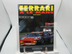 F2■英語洋書 FERRARI書籍Ferrari A Le Mans【著】GIORGIO NADA 1994年◆並■
