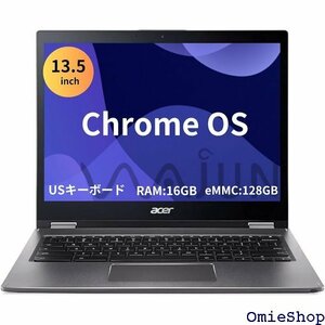 Acer CP713 Chromebook/13.5型 Sキーボード/16GB/128GB eMMC 整備済み品 1631