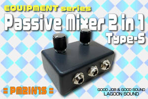 PM2IN1S]2in1-TS{ compact passive mixer : exist . super-convenience : input 2 output 1}=TS=[ #Passive MIXER / 2in 1out] # volume adjustment #LAGOONSOUND