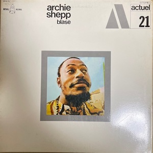 ARCHE SHEPP【BLASE】アーチー・シェップ　国内盤LP・初版・BYGアークチュエル・シリーズ21　1970年　BYG-21　LP　