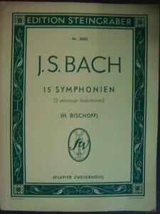 洋書楽譜★J.S.BACH 15 SYMPHONIEN (3 stimmige Inventionen)★H.BISCHOFF