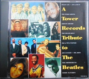 CD輸入盤★A Tower Records Tribute To The Beatles★オムニバス