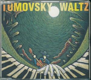 TOMOVSKY / トモフスキー / WALTZ /中古CD!!61703//