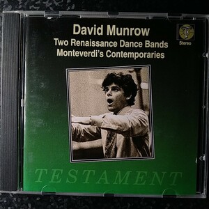 f（TESTAMENT）デイヴィッド・マンロウ　2つのルネサンス舞曲　スザート　モーリー　モンテヴェルディ Munrow Renaissance Dance