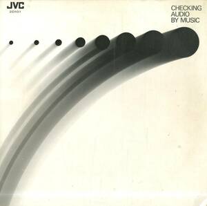 A00570450/LP/制作：日本ビクター音楽産業株式会社「Checking Audio By Music」