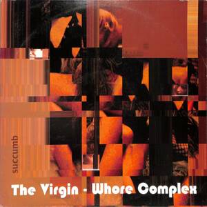 A00561435/LP/ヴァージンホー・コンプレックス(VIRGIN-WHORE COMPLEX)「Succumb (1998年・EMN-7006-1・オルタナ・インディーロック)」