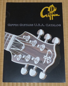GIFFIN GUITARS U.S.A. Catalog 2008 ☆ ギフィン ギター カタログ