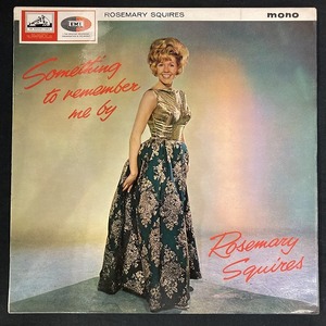 ROSEMARY SQUIRES / SOMETHING TO REMEMBER (オリジナル盤)