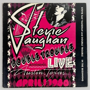 4726241 IN THE BEGINNING APPEARING LIVE STEVIE RAY VAUGHAN AND DOUBLE TROUBLE 洗浄済 LP