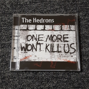 THE HEDRONS ONE MORE WONT KILL US 国内盤 帯あり