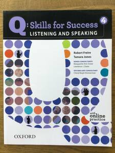Q:Skill for Success 4 LISTENING AND SPEAKING / 英会話テキスト/ オンライプラクティス/中級の上