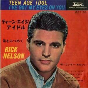 C00166605/EP/リッキー・ネルソン(RICK NELSON)「Teen Age Idol / Ive Got My Eyes On You 君を見つめて (1962年・JET-1152・ロックンロ