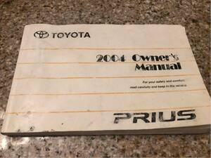 2004 TOYOTA Prius Owner'sMannual America Toyota Prius owner manual North America USDM control J735