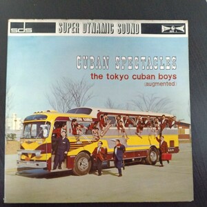 東京キューバン ボーイズ　キューバン スペクタクルス　LPレコード