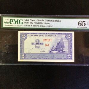 World Banknote Grading SOUTH VIET NAM《National Bank》2 Dong【1955】『PMG Grading Gem Uncirculated 65 EPQ』