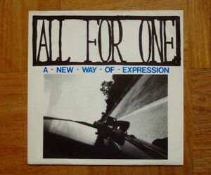 ALL FOR ONE / A NEW WAY OF EXPRESSION -7” EP（VITALITY）★★ SxE HC / STRAIGHT EDGE HARDCORE / ストレートエッジ ハードコア