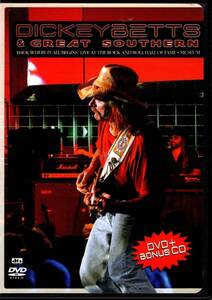 Dickey Betts & Great Southern『 WHERE IT ALL BEGINS:LIVE AT THE ROCK AND ROLL HALL OF FAME【輸入盤DVD+BOUS CD】』/ デッキ― ベッツ