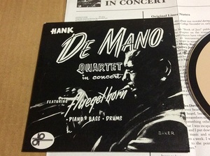 紙ジャケ HANK DE MANO / IN CONCERT 送料無料 輸入盤 Frank Strazzeri / Monte Budwig / Nick Martinis CD 紙ジャケット