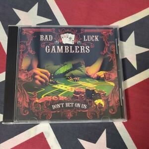 Bad Luck Gamblers / Don't Bet On Us ◆ ネオロカビリー ◆ サイコビリー ◆ ネオロカ ◆ サイコ◆ Neo Rockabilly ◆ Psychobilly