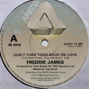 ◆Freddie James - Don't Turn Your Back On Love ◆12inch UK盤 サーファー系ディスコ!!